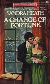 A Change Of Fortune (Signet Regency Romance)