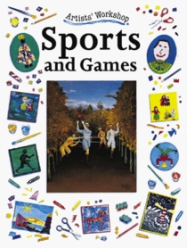 Sports and Games (King, Penny, Artists' Workshops.)