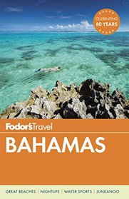 Fodor's Bahamas (Full-color Travel Guide)