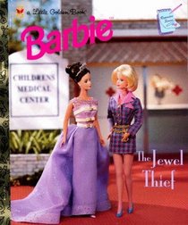 The Jewel Thief (Barbie) (Little Golden Book)