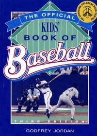 Official Kid's Book of Baseball --1997 publication.