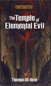 The Temple of Elemental Evil (Greyhawk Classics)