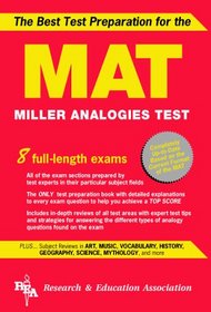 The Best Test Preparation for the Mat: Miller Analogies Test (Rea Test Preps)