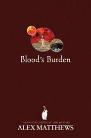 Blood's Burden : A Cassidy McCabe Mystery (Cassidy McCabe Mysteries (Hardcover))