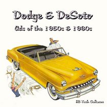 Dodge & DeSoto Ads & Videos of the 1950s & 1960s