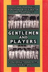 Gentlemen & Players: Conversations with Cricketers