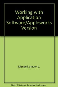 Working With Application Software/Appleworks Version