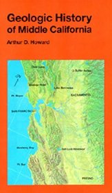 Geologic History of Middle California (California Natural History Guides (Paperback))