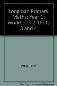 Longman Primary Maths: Year 1: Workbook 2 (Longman Primary Mathematics)