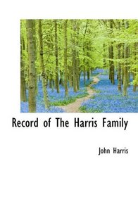 Record of The Harris Family