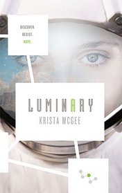 Luminary (Anomaly, Bk 2)