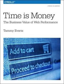 Time Is Money: The Business Value of Web Performance