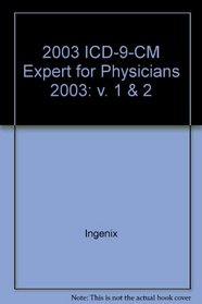 Icd-9-Cm Expert for Physicians 2003 (v. 1 & 2)
