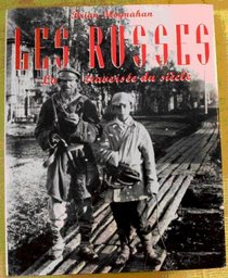 Les Russes/La Traversee du Sieele