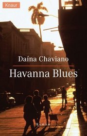 Havanna Blues.