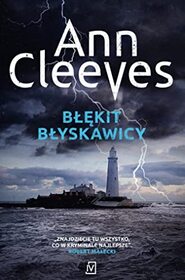 Blekit blyskawicy (Blue Lightning) (Shetland Island, Bk 4) (Polish Edition)