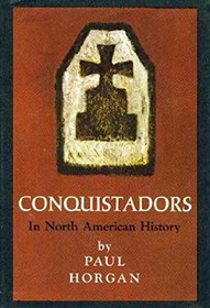 Conquistadors in North American History