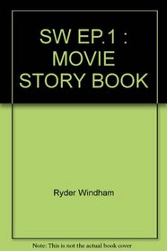 SW EP.1: Movie Story Book