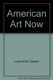 American Art Now