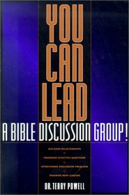 You Can Lead a Bible Discussion Group!