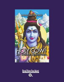 Holy Cow! (EasyRead Large Bold Edition): An Indian Adventure