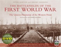 The Battlefields of the First World War (Revised): From the First Battle of Ypres to Passchendaele (General Military)