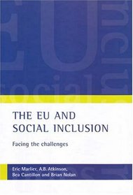 The EU And Social Inclusion: Facing the Challenges