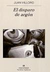 El disparo de argon (Spanish Edition)