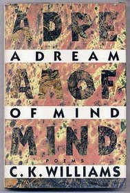 A Dream of Mind: Poems