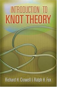Introduction to Knot Theory (Dover Books on Mathematics)