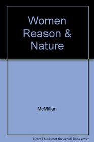 Women Reason & Nature