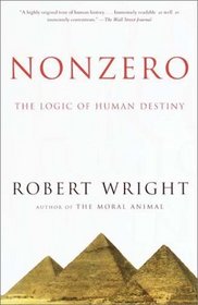 Nonzero : The Logic of Human Destiny