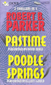 Pastime/Poodle Springs: 2 Thrillers in 1