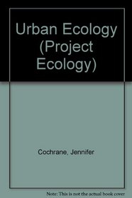 Urban Ecology (Project Ecology)