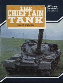 The Chieftain (Military vehicles fotofax)