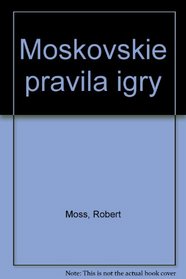 Moskovskie pravila igry