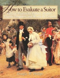 How to Evaluate a Suitor (Audiocassette) (Vision of Victory for Marriage)