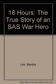 18: The True Story of an SAS War Hero