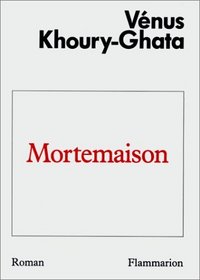 Mortemaison: Roman (French Edition)
