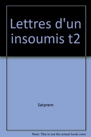 Lettres d'un insoumis, tome 2