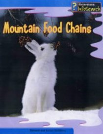 Mountain Food Chains (Food Chains and Webs)