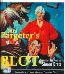 Mrs. Pargeter's Plot (Mrs. Pargeter, Bk 5) (Audio CD) (Unabridged)