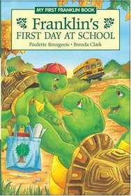 Franklin's First Day at School