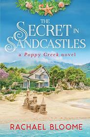 The Secret in Sandcastles (Poppy Creek, Bk 3)