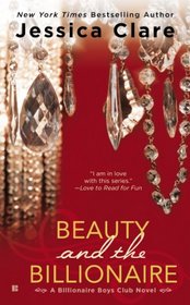 Beauty and the Billionaire (Billionaire Boys Club, Bk 2)