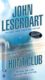 The Hunt Club (Wyatt Hunt, Bk 1)