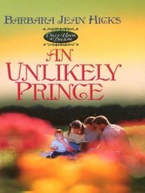 An Unlikely Prince (Thorndike Press Large Print Christian Romance Series)
