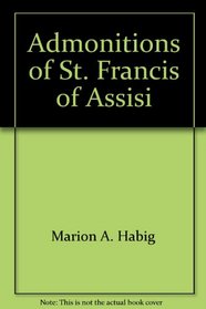 Admonitions of St. Francis of Assisi
