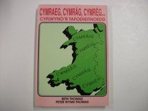 Cymraeg, Cymrag, Cymreg