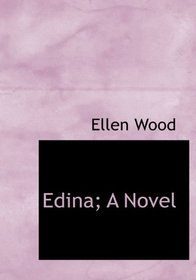 Edina; A Novel